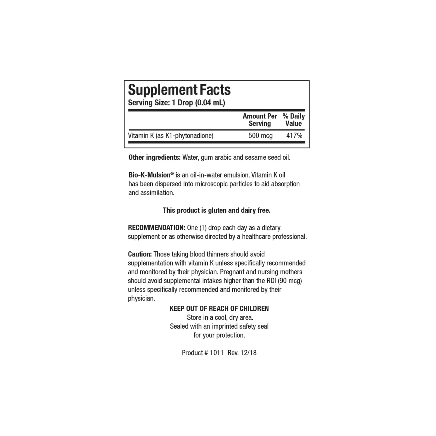 Close up of the Bio K Mulsion supplement facts label detailing five hundred micrograms of vitamin K1 as phytonadione per single drop