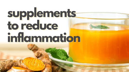 Anti Inflammatory Supplements