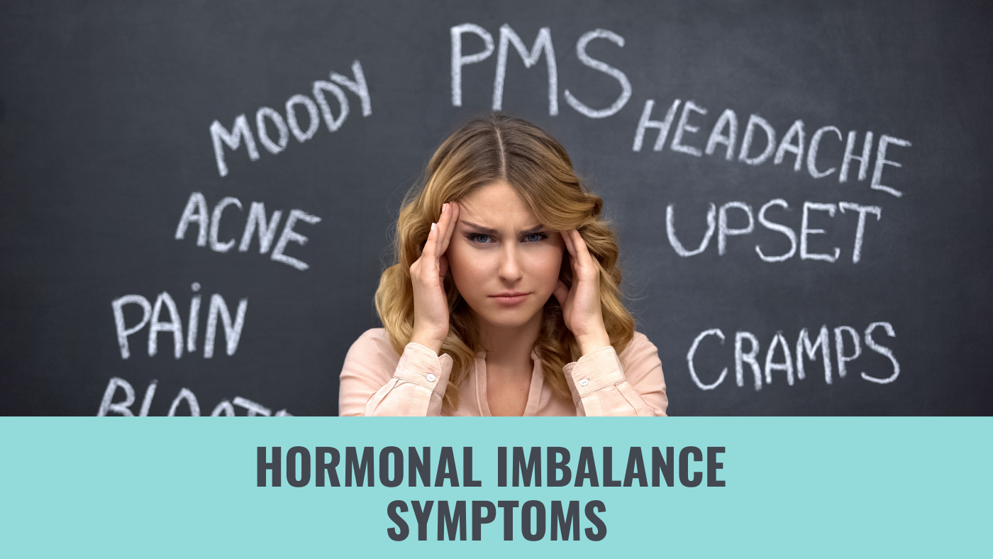 Hormonal Imbalance Symptoms | Supplements That Help – Regen Wellness ...