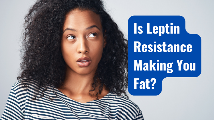 Leptin Resistance – Regen Wellness Vitamins