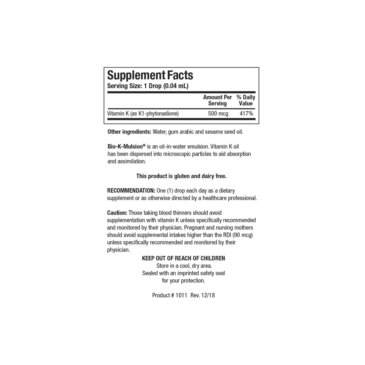 Close up of the Bio K Mulsion supplement facts label detailing five hundred micrograms of vitamin K1 as phytonadione per single drop