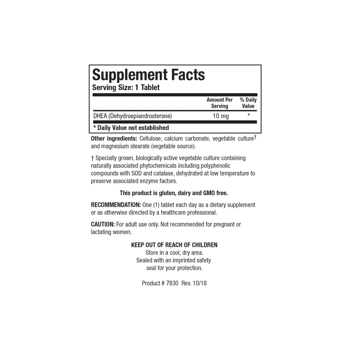 Close up of the DHEA 10 mg supplement facts label detailing micronized dehydroepiandrosterone dosage