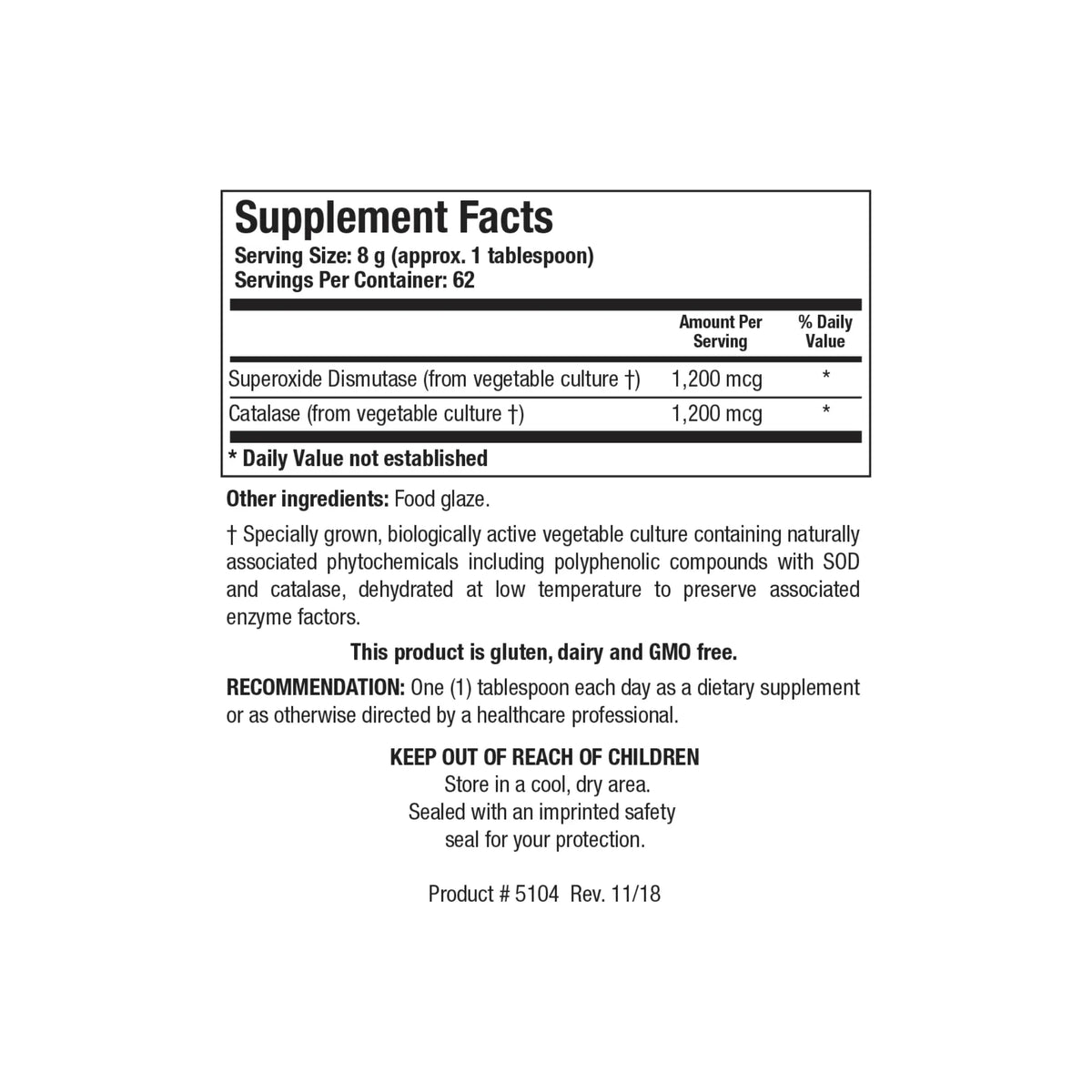 Close up of the Dismuzyme Plus Granules supplement facts label detailing superoxide dismutase and catalase from proprietary vegetable culture